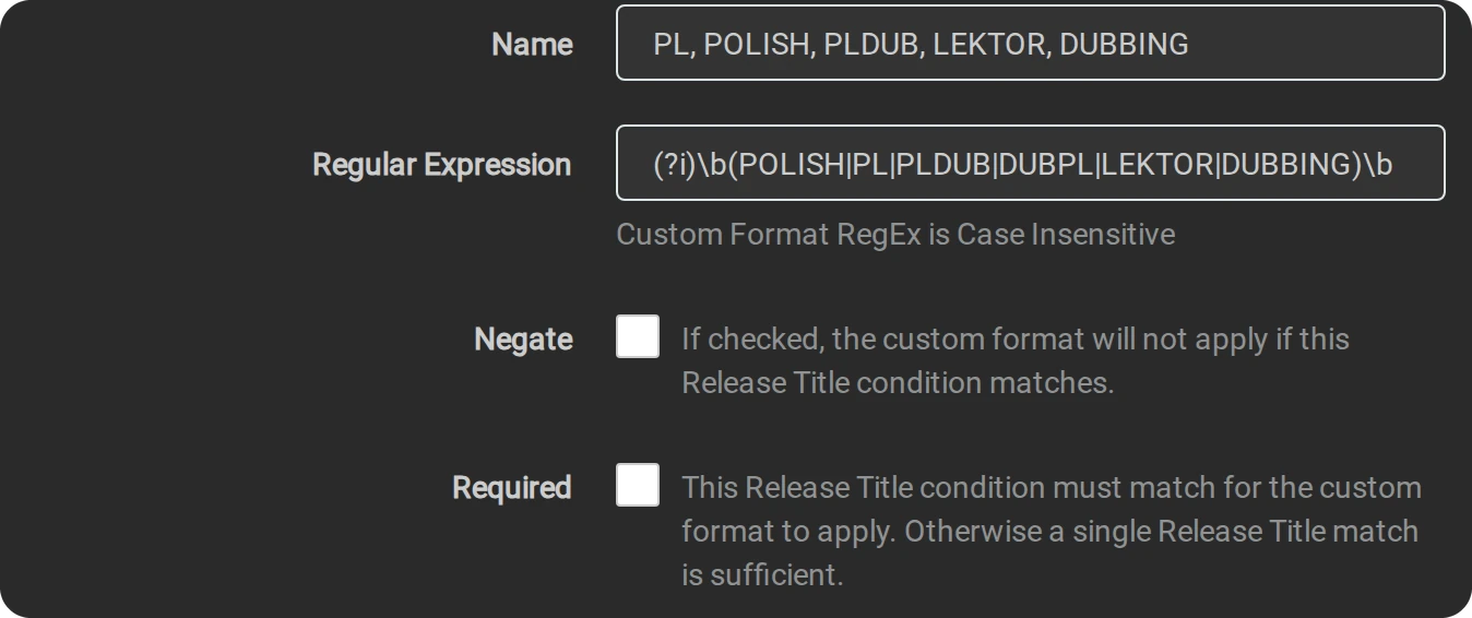 A Release Title condition: Name PL, POLISH, PLDUB, LEKTOR, DUBBING and its regular expression, Negate and Required unticked