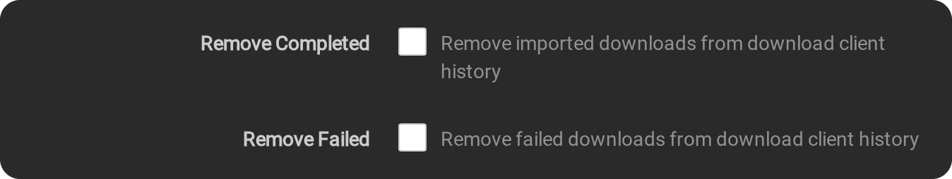 Remove Completed and Remove Failed unticked
