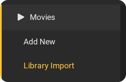Movies, Add New, Library Import in Radarr's menu