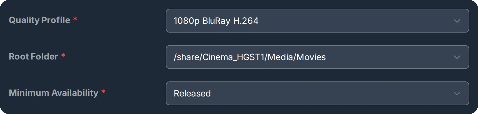 Quality Profile 1080p BluRay H.264, Root Folder /share/Cinema_HGST1/Media/Movies, Minimum Availability Released