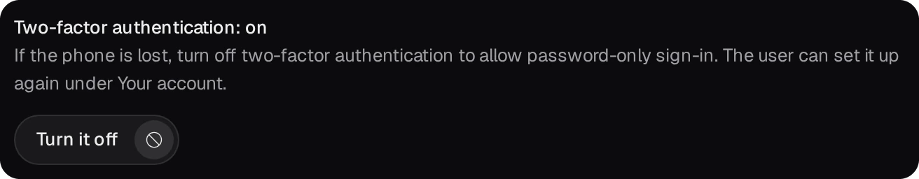 Two-factor authentication: on, the hint for a lost phone, and the Turn it off button