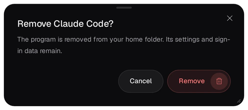 The dialog Remove Claude Code?: it is removed from your home folder, and its settings and sign-in data remain; with Cancel and Remove