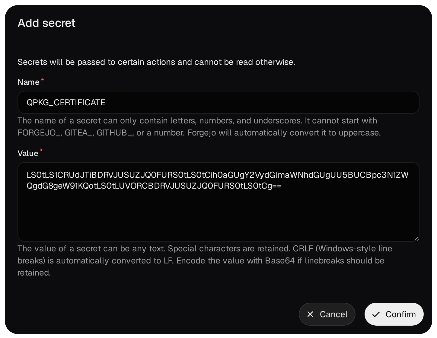 Forgejo's Add secret dialog: Name QPKG_CERTIFICATE, Value a Base64 line, the Cancel and Confirm buttons