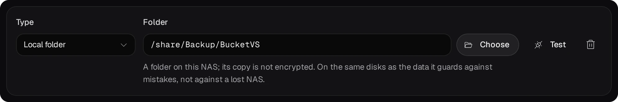 A target: Type Local folder, Folder /share/Backup/BucketVS, the Choose and Test buttons