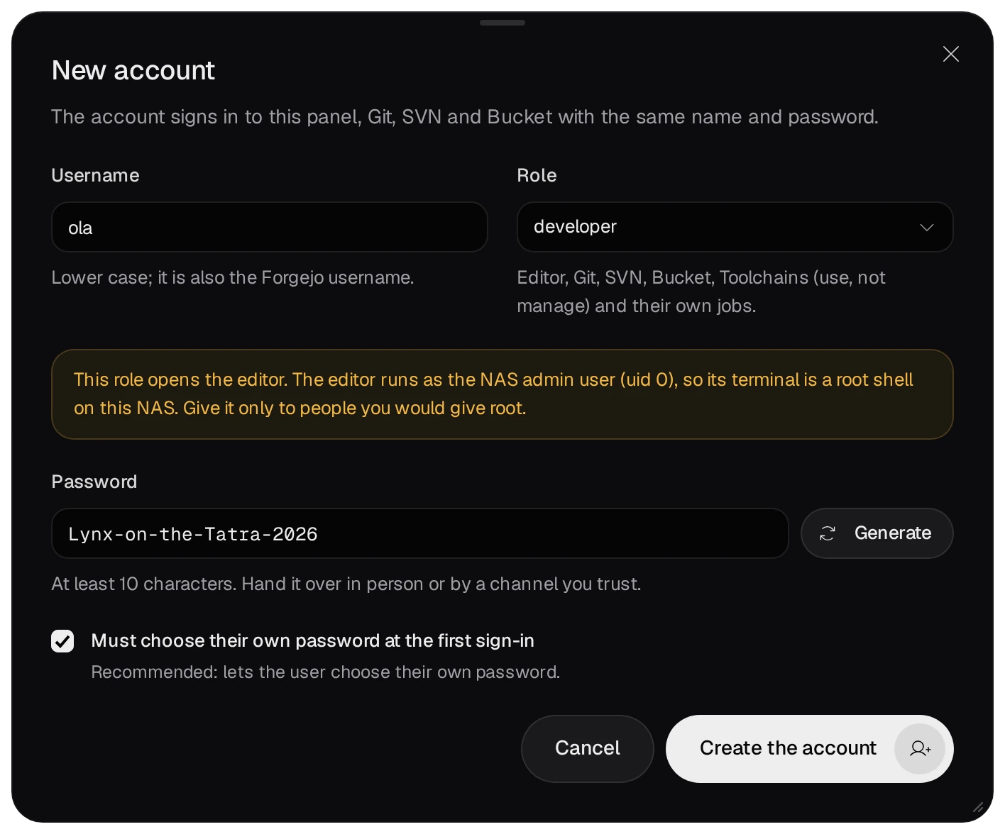 The New account dialog: Username ola, Role developer with its warning about the root shell, a password, Must choose their own password at the first sign-in ticked, and the Create the account button