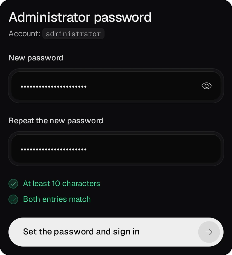 Administrator password for the account administrator: New password and Repeat the new password filled in, At least 10 characters and Both entries match ticked, and the Set the password and sign in button