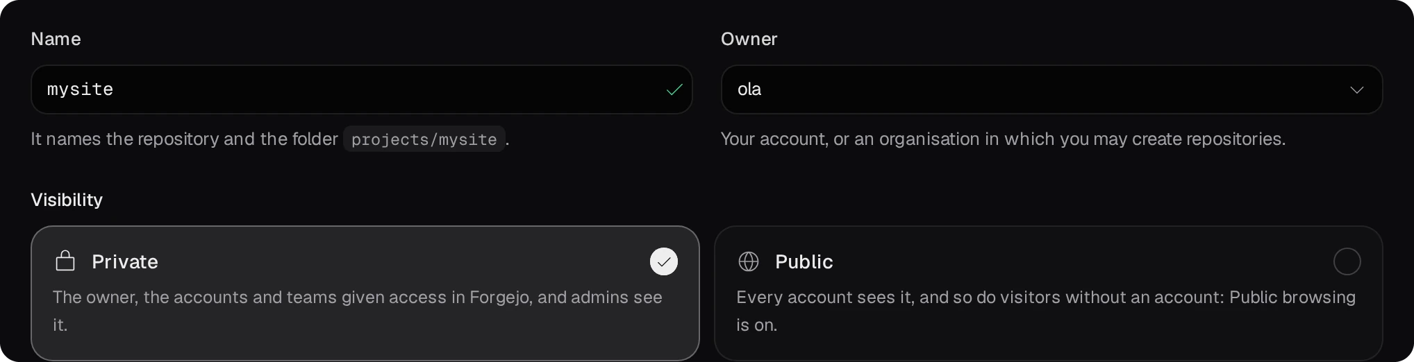 Name mysite, Owner ola, and the choice between Private and Public